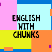 English With Chunks (Türkçe)