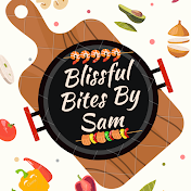 Blissful Bites By Sam