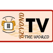 Beyond The World Tv