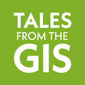 Tales from the GIS