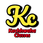 Kachhwaha Classes