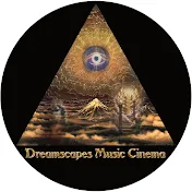 Dreamscapes Music Cinema