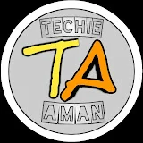 Techie Aman