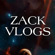 Zack vlogs