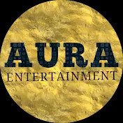 Aura ኦራ Entertainment