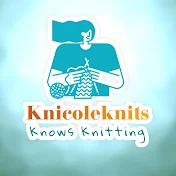 Knicoleknits Knows Knitting