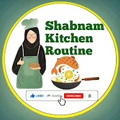 shabnam kitchen routine