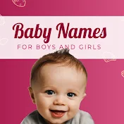 Baby Names For Boys And Girls