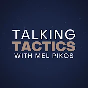 Talking Tactics with Mel Pikos