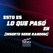 Lo que pasó - Series