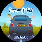 Trevor & Pat - Life On The Run