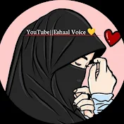 Eshaal Voice💛