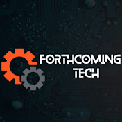 FORTHCOMING TECH