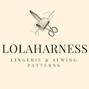 LolaHarness ♥ lingerie sewing & patterns