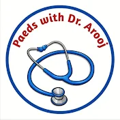 Paeds with Dr Arooj