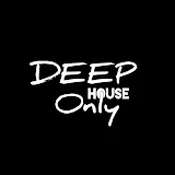 Deep House Only Radio