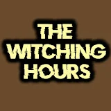 The Witching Hours