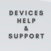 Devices Help & Support
