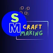 SM CRAFT MAKING