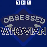 The Obsessed Whovian