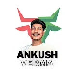 Ankush verma