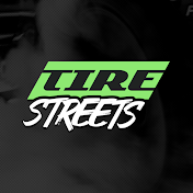 Tire Streets