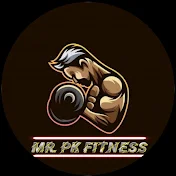 Mr. PK Fitness
