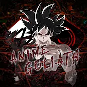 Anime Goliath