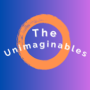 The Unimaginables