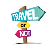 Travel Or Not