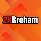 2KBroham