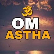 OM ASTHA