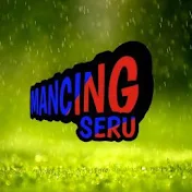 MANCING SERU