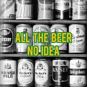 All The Beer No Idea - Beer reviews