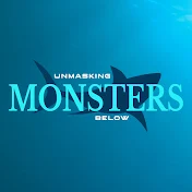 Unmasking Monsters Below