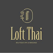 Loft Thai Spa and Massage - Bangkok