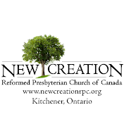 New Creation Reformed Presbyterian Church