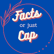 FactsOrJustCap