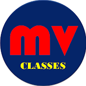 MV CLASSES