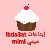 إبداعات ميمي Ibda3at mimi
