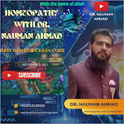 Homeopathy with Dr Nauman Ahmad