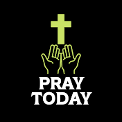 Pray Today
