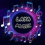 LAYA MUSIC  - ලයා music
