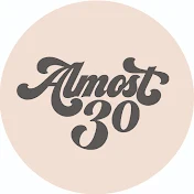 Almost 30 Podcast