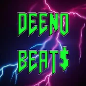 DEENO BEAT$