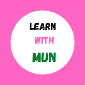Learn with Mun