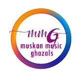 Muskan Music Ghazals