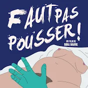 FAUT PAS POUSSER ! Le doc