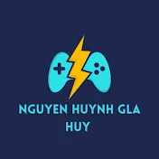 Nguyễn Huỳnh Gia Huy Channel