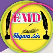 EMD Shyam Sir